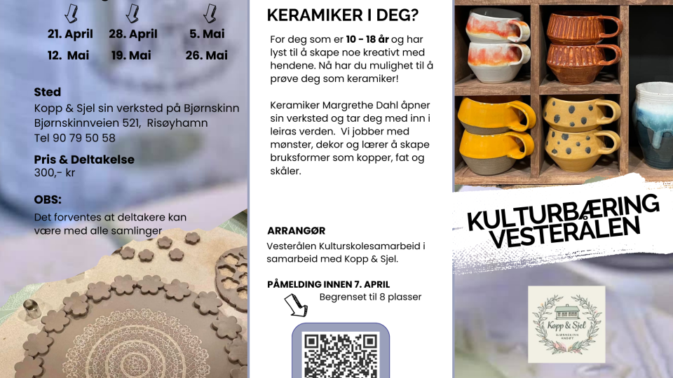Lenke til artikkel: Kulturbæring Vesterålen: Keramikkverksted for ungdom